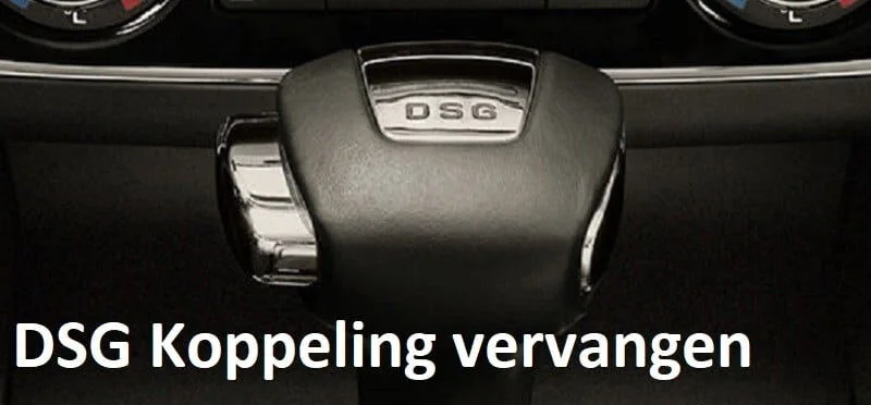 DSG DQ200 Koppeling vervangen kosten vanaf €1349